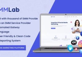 SMMLab Social Media Marketing SMM Platform Nulled Free Download