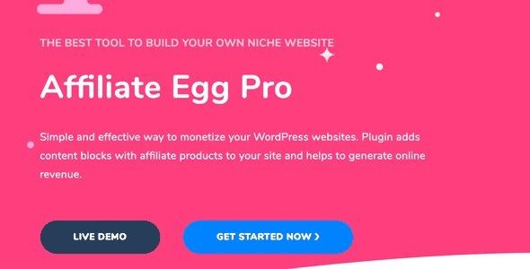 Affiliate Egg Pro Niche Affiliate Marketing WordPress Plugin Nulled Free Download