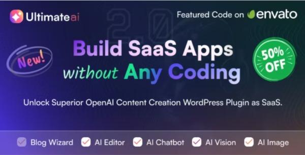 UltimateAI OpenAI Content Generation WordPress App as SaaS Nulled Free Download 