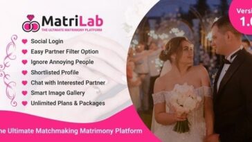 MatriLab Ultimate Matchmaking Matrimony Platform Nulled Free Download