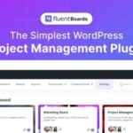 FluentBoards Pro Project Management Plugin for WordPress Nulled Free Download